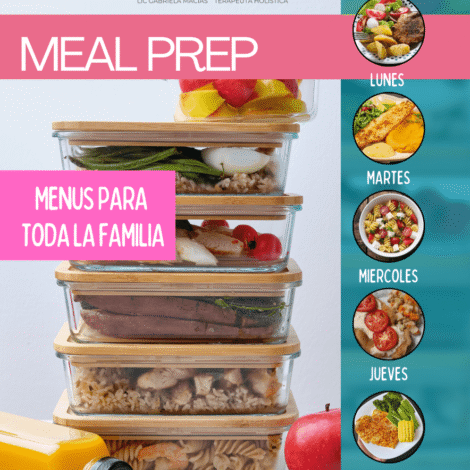 GUIA MEAL PREP N1 ORGANIZACION DE MENUS  FAMILIARES (INCLUYE LISTA DE COMPRAS )
